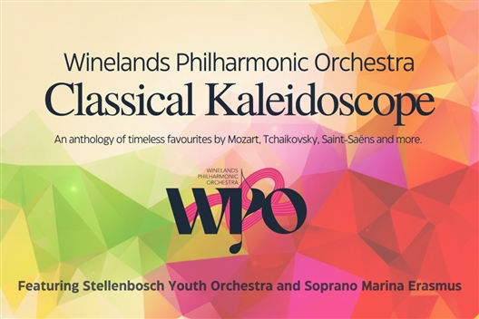 Winelands Philharmonic Orchestra - Classical Kaleidoscope: A Celebration of Harmony and Heritage